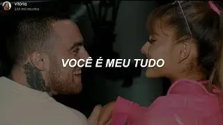 My Everything - Ariana Grande (Tradução/Legendado)