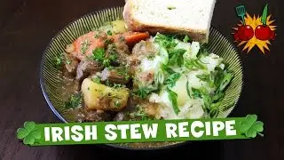 IRISH STEW RECIPE | Happy St. Patrick's Day!!