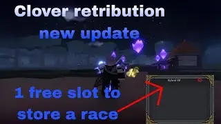 Clover retribution new update all new codes
