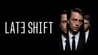 GERİ DÖNDÜM | LATE SHİFT #2