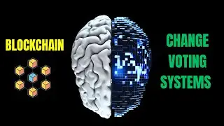 How Blockchain Change Digital Voting System | Digital Vote