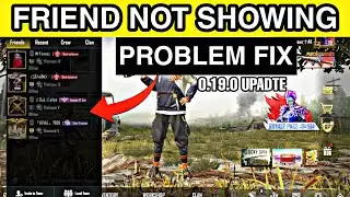 PUBG MOBILE Friend Not Showing Problem Fix | Friend Not Showing in Pubg mobile | Pubg mobile 0.19.0