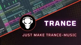 FL-Studio - 🎶How to Make Trance Music🎼😎