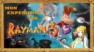 Mon Expérience sur : Rayman 3 Hoodlum Havoc