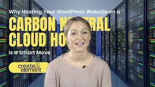 Why Hosting Your WordPress Website on a Carbon Neutral Cloud Host is a Smart Move