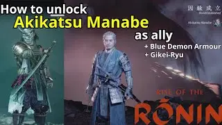 How to unlock the Blue Demon, Akikatsu Manabe, as an ally, get full Blue Demon set and Gikei-ryu