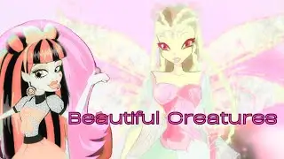 [Winx Club & Monster High] Flora & Draculaura - Beautiful Creatures *Request*