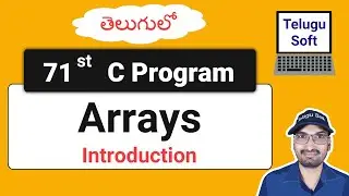 arrays in C Telugu | C Programming | Program 71