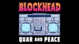 Blockhead - Quar and Peace (2020) trip-hop | downtempo | electronic | ninja tune | hip-hop chillout