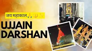 UJJAIN DARSHAN !💫✨ | JAI MAHAKAL 🙏🔱✨