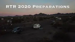 Preparing for RTR 2020 (Rubber Tramp Rendezvous Nomad Gathering)