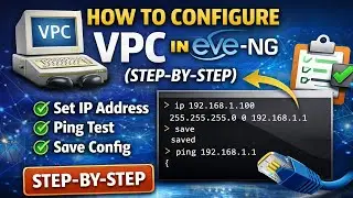 EVE-NG Virtual PC (VPC) | Basic Configuration for Networking Labs