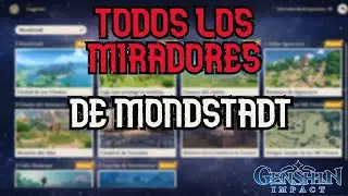 UBICACION DE LOS 10 MIRADORES DE MONDSTANDT - GENSHIN IMPACT