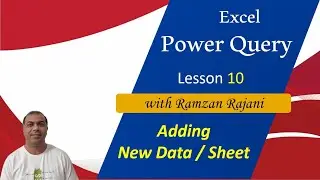 Adding New Data in Power Query and Refresh Setting