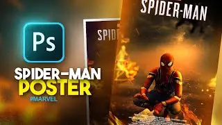 SPIDER-MAN Movie Poster | Making of Spider-Man in Photoshop | Satisfied Official