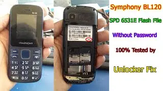 Symphony BL120 SPD 6531E Flash File Without Password by Unlocker Fix
