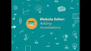 CMS (Website Editor) - Adding Accreditations