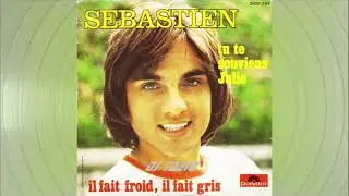 Sébastien   ''Tu te souviens Julie''