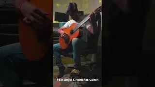 Hype String Foot Jingle X Flamenco Guitar Playthroung By Ayush Sharma