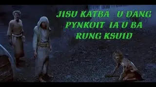 Short film..(Jisu u pynkoit ia u ba lah rung Ksuid)