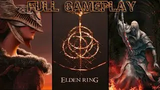 ELDEN RING 20 MINUTES OF GAMEPLAY
