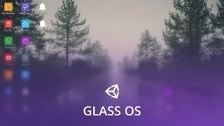 Unity - Glass OS v0.32f (Update 4 - Operating System UI)