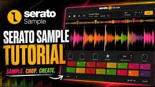 How to use Serato Sample
