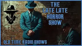 Detective Compilation / Shadows and Silver Daggers / Old Time Radio Shows / All Night Long 12 Hours