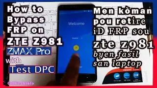 Retire iD ZTE MAX Z981,ZTE Z831,Z832,Z988 Bypass FRP GOOGLE ACCOUNT |ranje TELEFON san laptop|cuenta