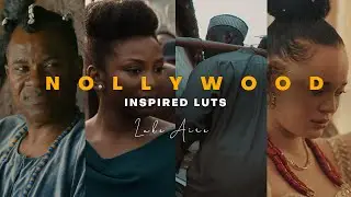 Nollywood Cinematic LUTs Pack