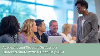 Undergraduate Open Day 2024: Academic and Student Discussion