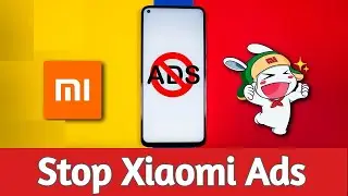 How To Block MIUI 13 Ads on Xiaomi, Redmi and Poco Phone