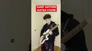 Vamp Anthem - Playboi Carti x Unharmed (Guitar Remix)