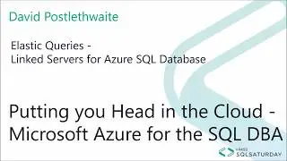 Azure SQL Database Elastic Queries