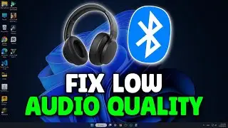 How To Fix Low Audio Quality On Bluetooth Headphones