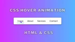 Navigation Menu Hover Animation in HTML & CSS | CSS Hover Animation