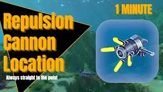 Repulsion Cannon Location in Subnautica