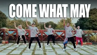 COME WHAT MAY  l  80's Retro Dance Fitness  l  Zumba  l  BMD CREW