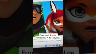 El Error en el final de temporada 4 de Ladybug 😳