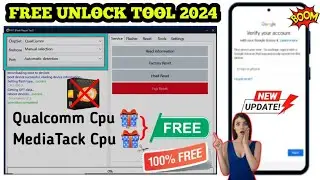 🎁 New Logine Tool Free 2024 || Qualcomm / MediaTek / Samsung FRP Unlock New Method