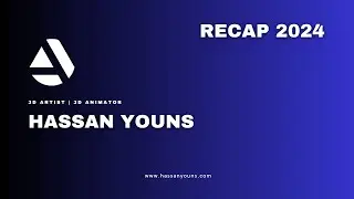 Hassan YOUNS 3D | ArtStation | Portfolio | Recap 2024