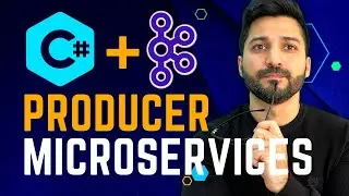 Microservices with C# and Apache Kafka| Event Driven Architecture with Producer Microservices