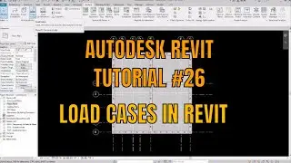 Define Load Cases in Revit Structure | Structural Engineering Tutorial