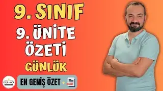 9. SINIF TÜRK DİLİ VE EDEBİYATI 9. ÜNİTE GÜNLÜK ÖZETİ