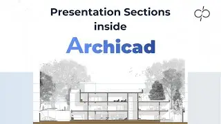 How to create Presentation Sections inside Archicad | Presentation Sections | BIM With Archicad