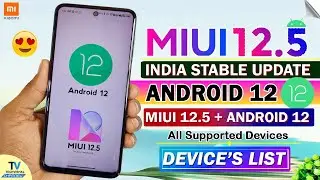 [Official] MIUI 12.5 with Android 12 Update | MIUI 12.5 + Android 12 Device List | MIUI 12.5 Update