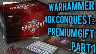 Warhammer 40K conquest: premium gift part 1