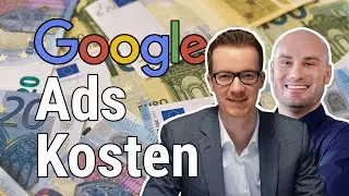 Mit welchen Google Ads Kosten muss man rechnen? 🤔 | Alexander Küblbek im Interview