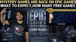 MYSTERY GAME 2021 IS BACK | HOW MANY FREE GAMES THIS TIME? | EPIC GAMES STORE MYSTERY GAME