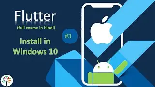#3 Flutter installation | flutter install process in detail | flutter install in windows 10